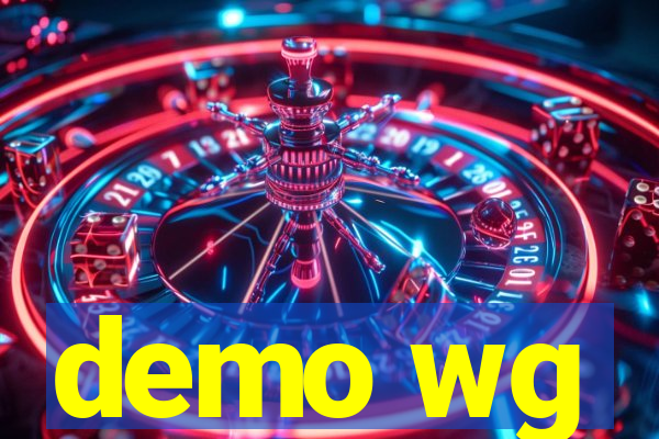 demo wg